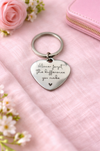 Never Forget the difference you make - Teacher's Day Keychain