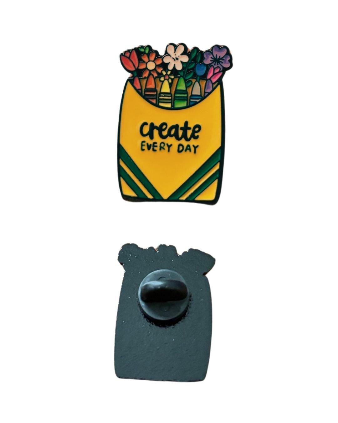 Create Every Day Enamel Pin