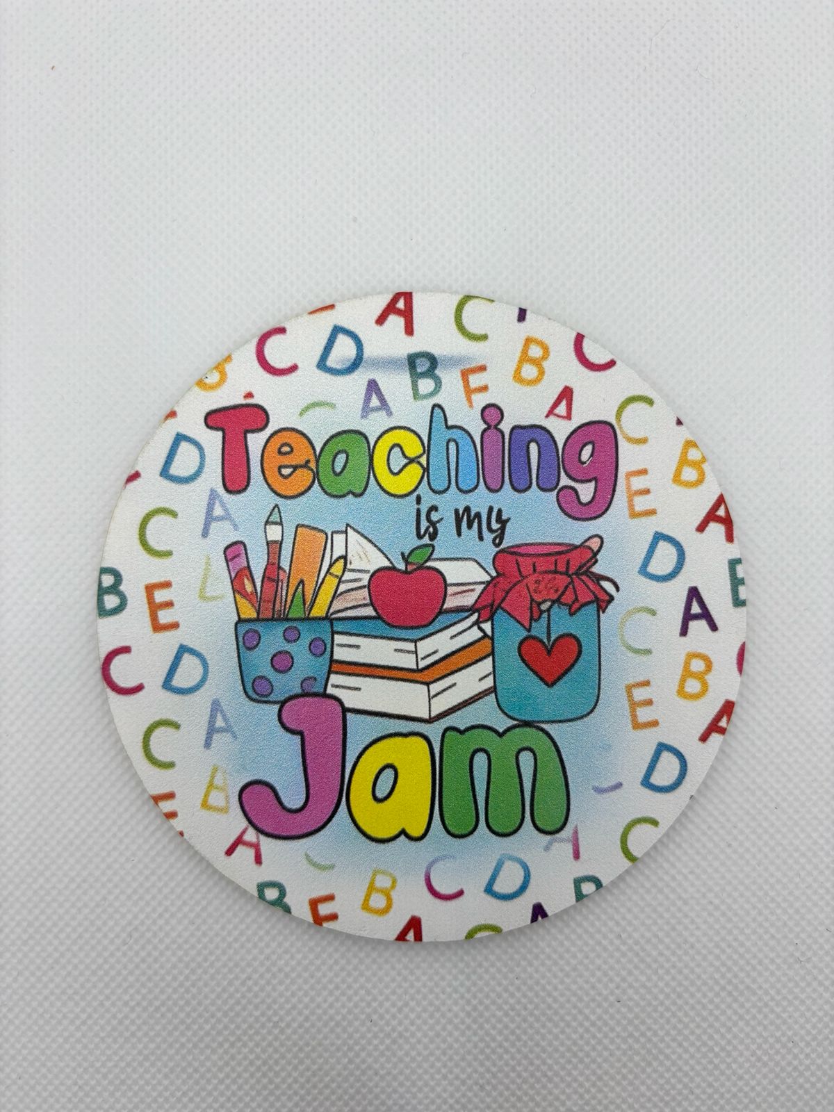 Teaching is my Jam Coaster