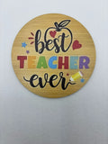 Best Teacher Ever Coaster