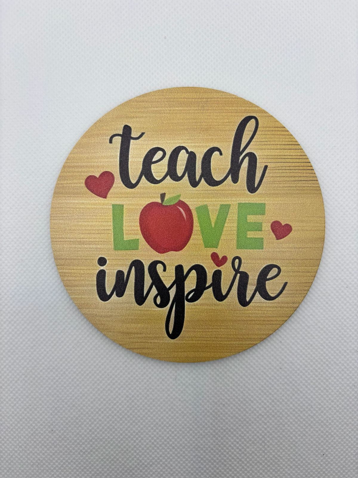 Teach Love Inspire Coasters