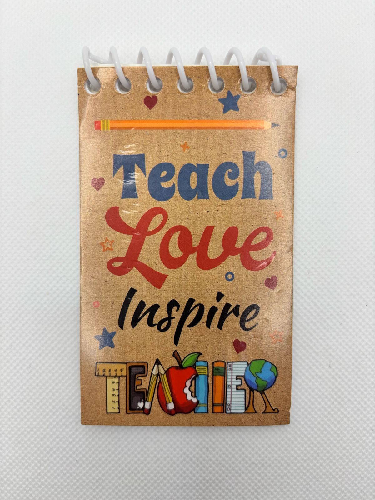 Teach Love Inspire Notebook