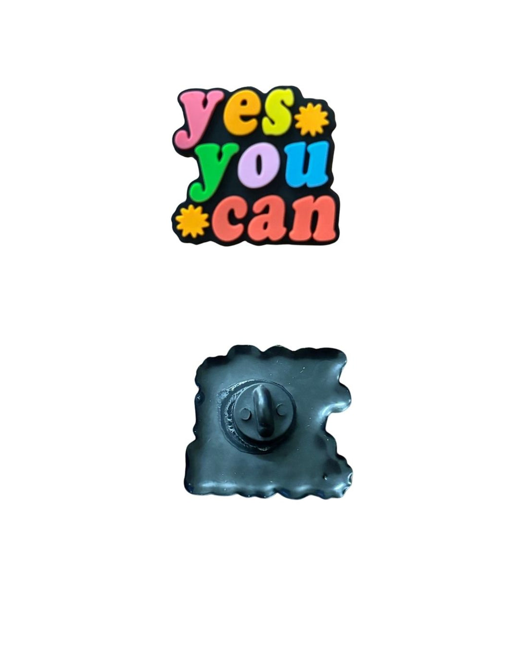 Yes You Can Rainbow Colors Pin